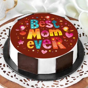 Delicious Best Mom Ever Cake Half Kg